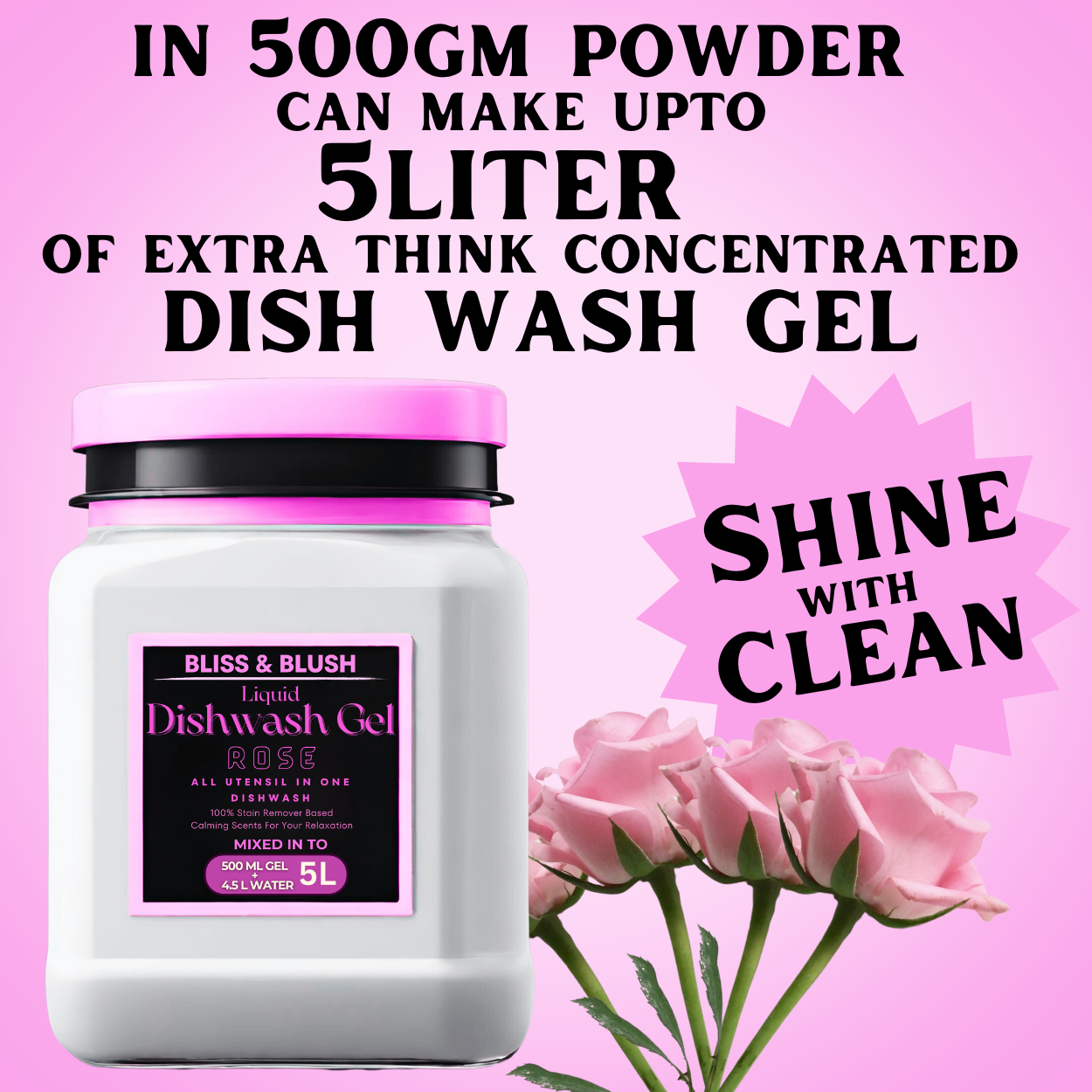 Dish Wash Gel 500gm |  In 500Gm Powder Can Make Upto 5 LTR. Rose Dish Wsah