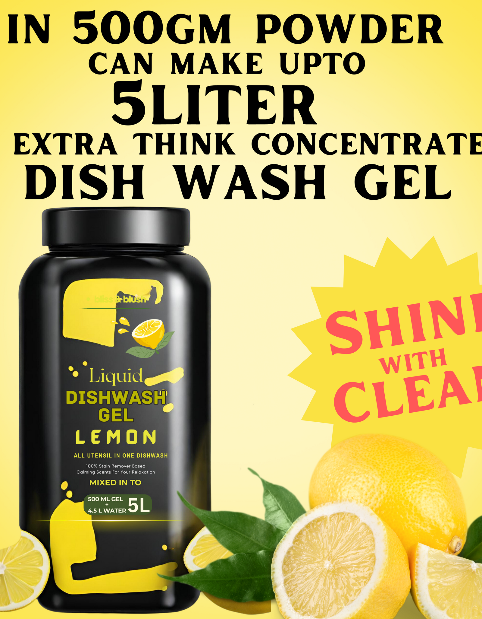 Dish Wash Liquid Gel Lemon | In 500Gm Powder Can Make Upto 5 LTR. Liquid