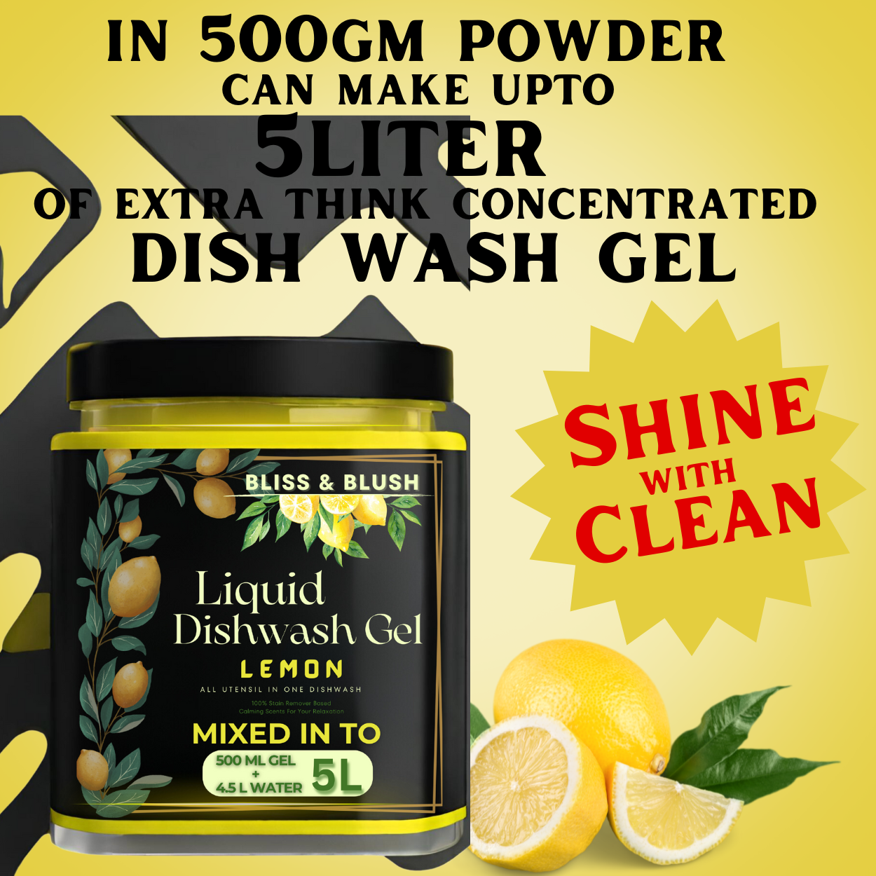 Bliss And Blush Dish Wash Gel 500-gm Lemon | In 500Gm Powder Can Make Upto 5 LTR. Dish Wash Liquid