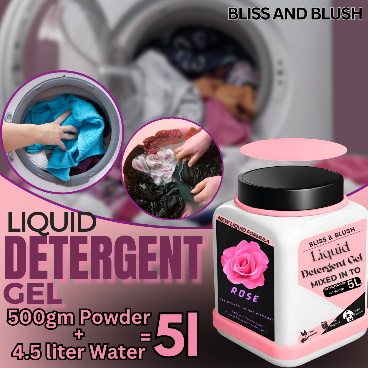 Bliss And Blish Detergent Gel 500ml Rose | In 500Gm Powder Can Make Upto 5 LTR. Liquid